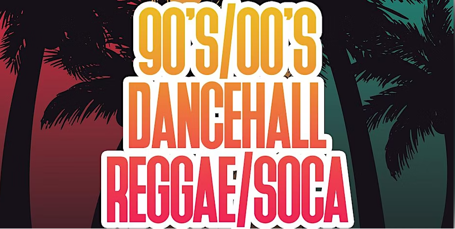 Big People Party: 90’s/00’s Dancehall, Reggae, & Soca Bashment Washington United States 